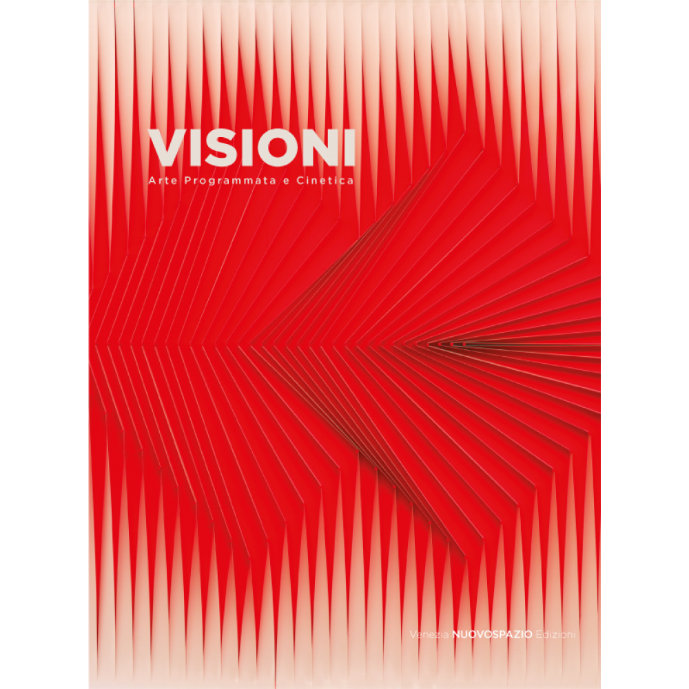 VISIONI - ARTE PROGRAMMATA E CINETICA
